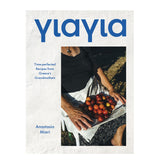 Yiayia: Time-perfected Recipes from Greece's Grandmothers